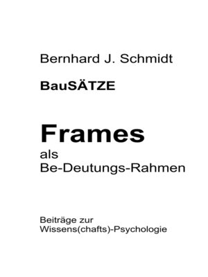 cover image of BauSÄTZE--Frames--als Be-Deutungs-Rahmen